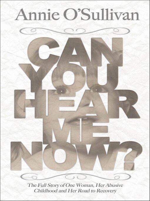 Title details for Can You Hear Me Now? by Annie O'Sullivan - Available
